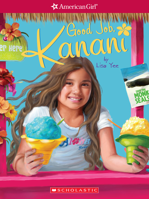 Title details for Good Job, Kanani by Lisa Yee - Wait list